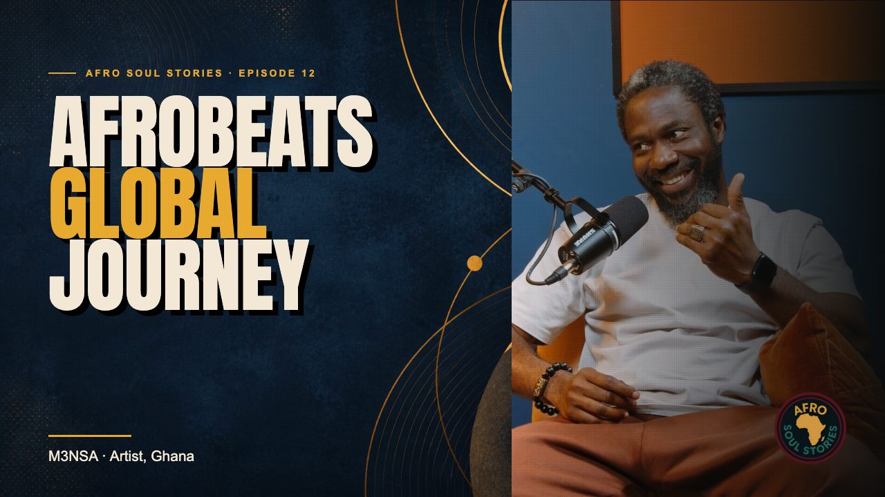 M3NSA, Afrobeats Global Journey, episode 12